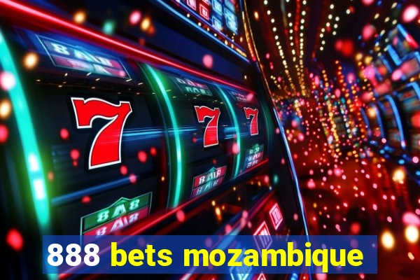 888 bets mozambique