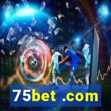 75bet .com