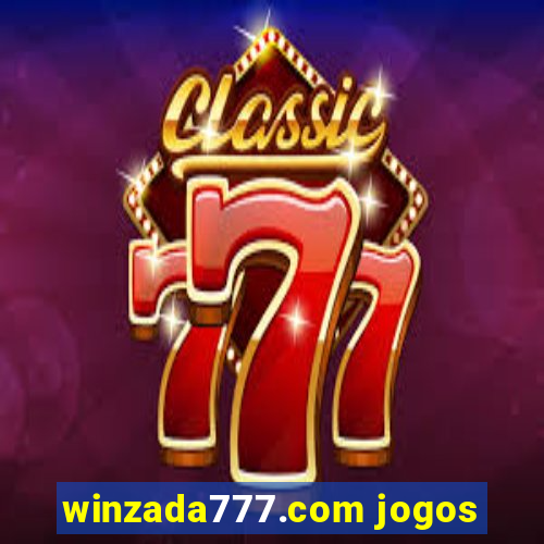 winzada777.com jogos