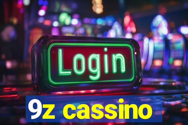 9z cassino