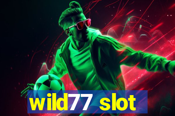 wild77 slot