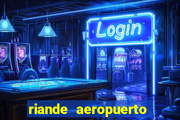 riande aeropuerto hotel casino