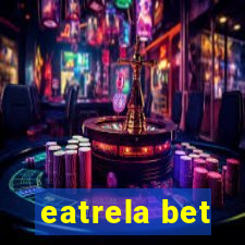 eatrela bet