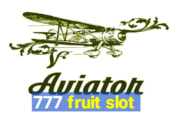 777 fruit slot