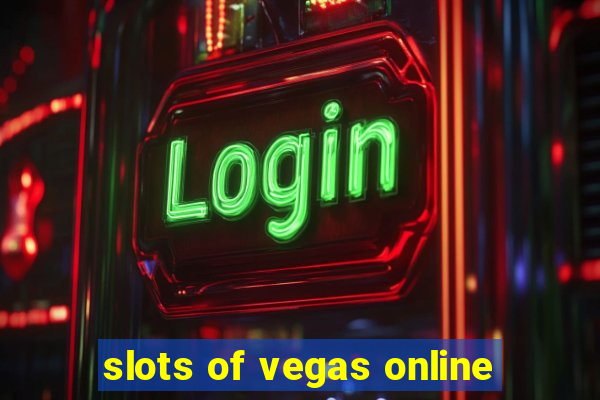 slots of vegas online