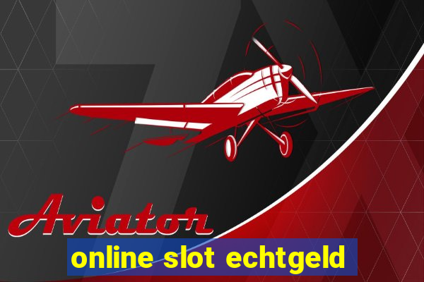 online slot echtgeld