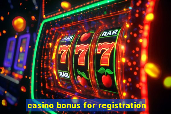 casino bonus for registration