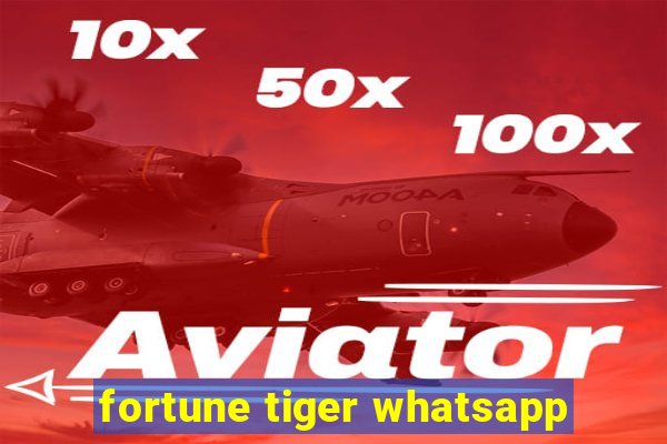 fortune tiger whatsapp