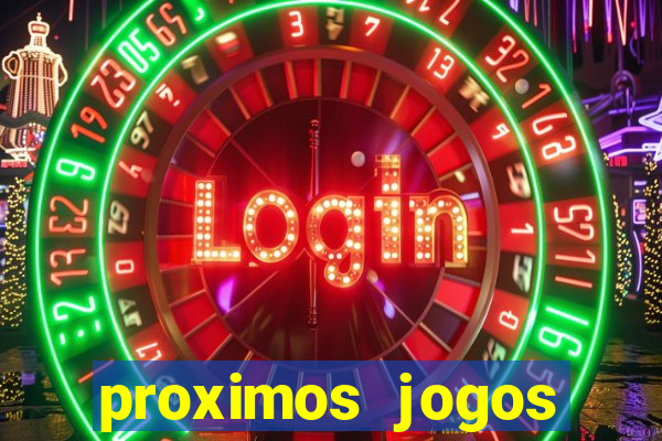 proximos jogos brasileirao serie a