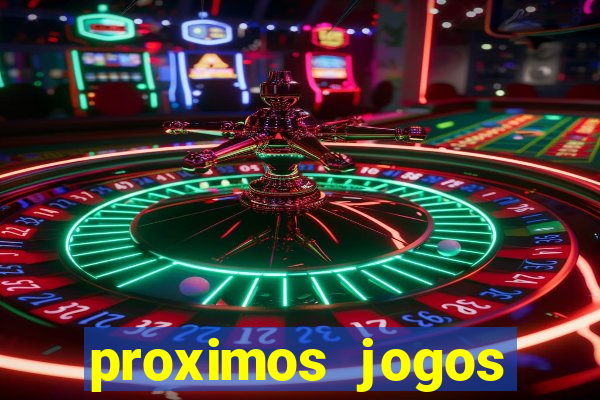 proximos jogos brasileirao serie a