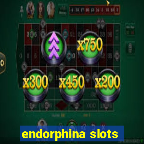 endorphina slots