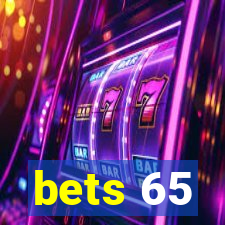 bets 65