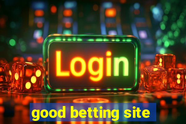 good betting site