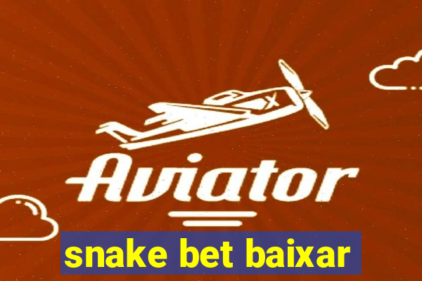 snake bet baixar