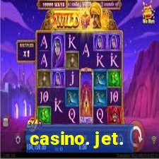 casino. jet.