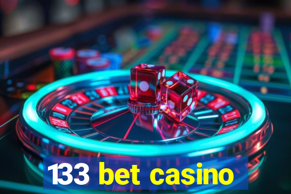 133 bet casino