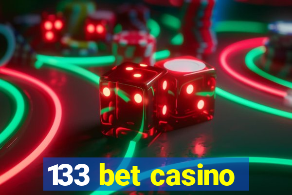 133 bet casino