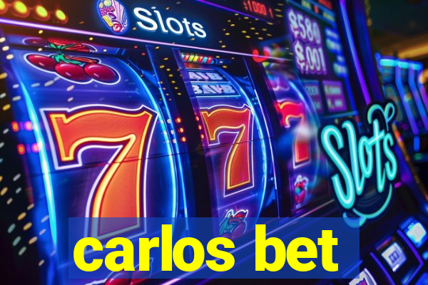 carlos bet