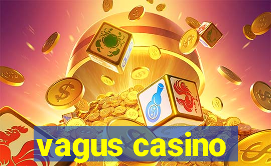 vagus casino