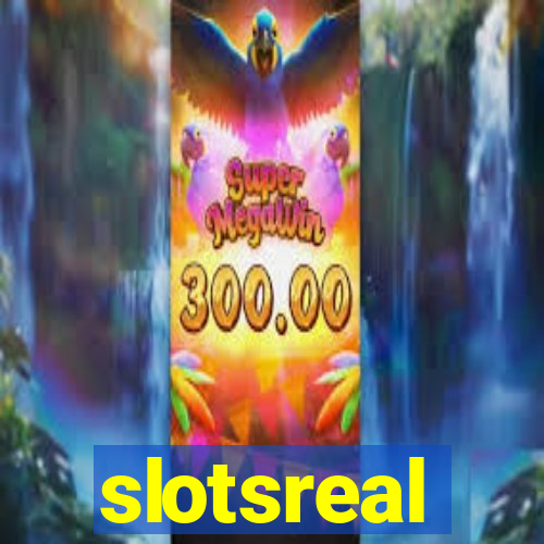 slotsreal