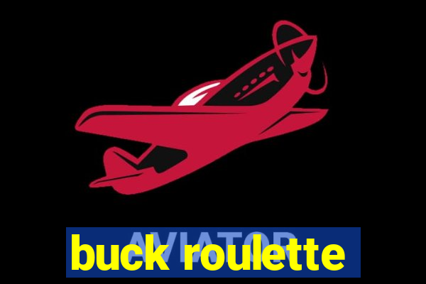 buck roulette