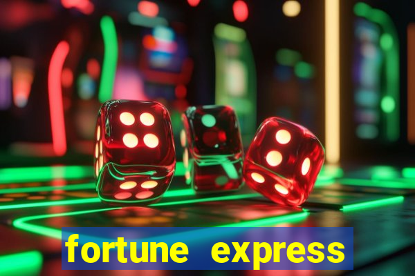 fortune express slot machine