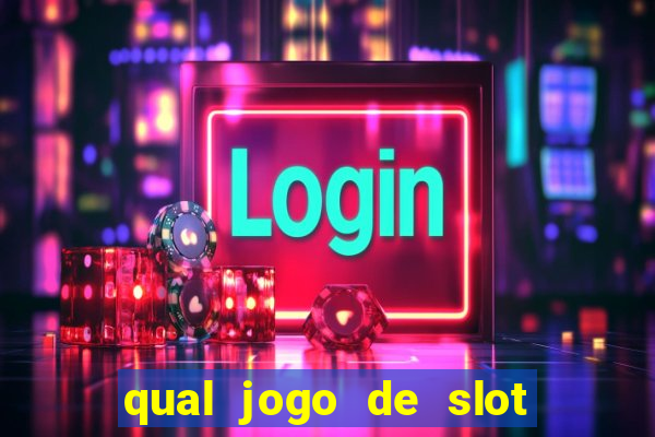 qual jogo de slot ta pagando agora