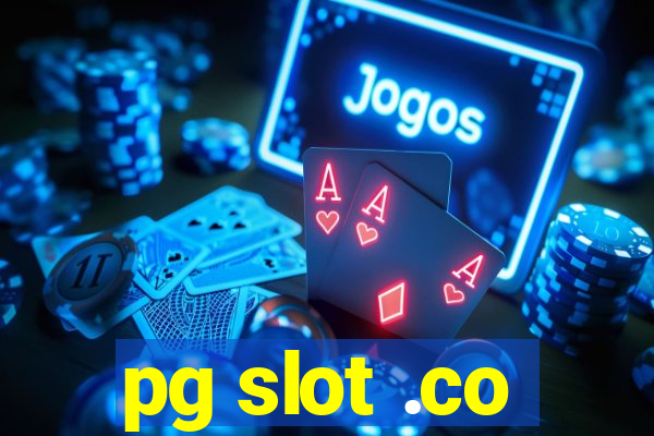 pg slot .co