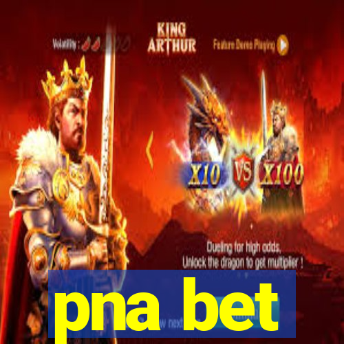 pna bet