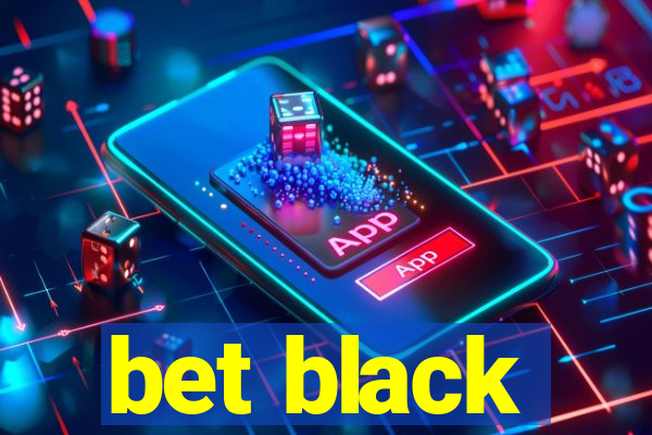 bet black