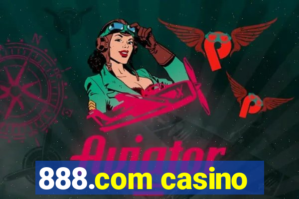 888.com casino