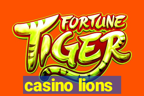 casino lions