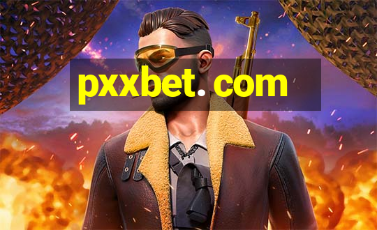 pxxbet. com