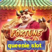 queenie slot