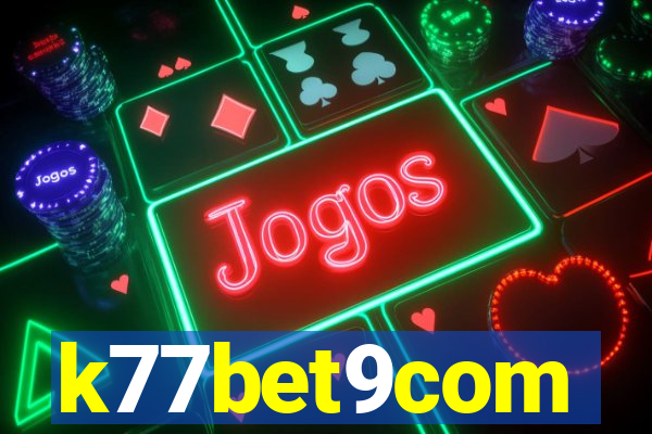 k77bet9com