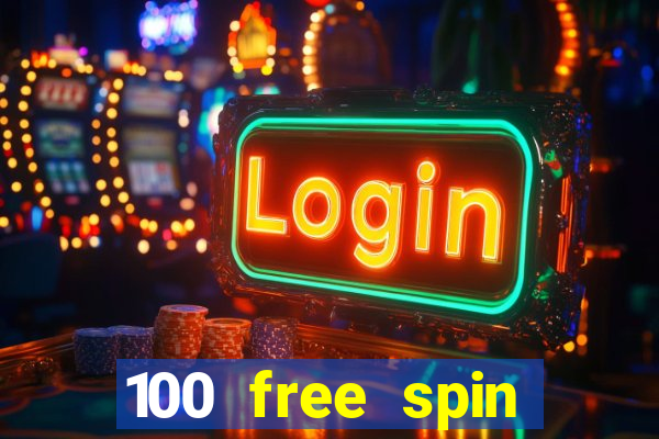 100 free spin casino promotions