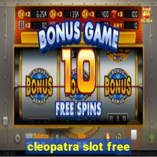 cleopatra slot free