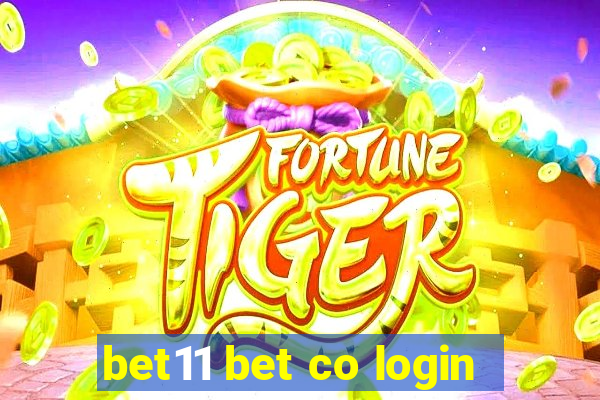 bet11 bet co login