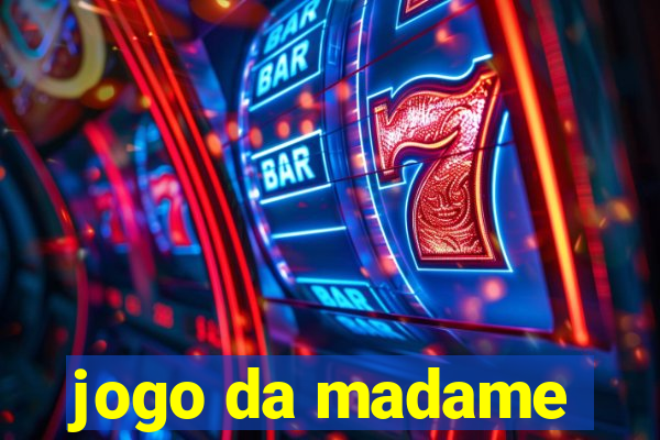 jogo da madame