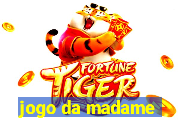 jogo da madame