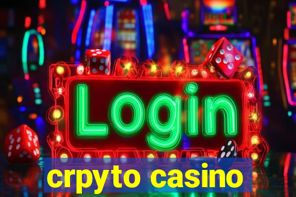 crpyto casino