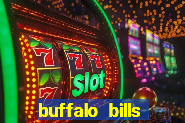 buffalo bills casino and resort