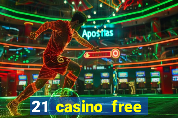 21 casino free spins no deposit