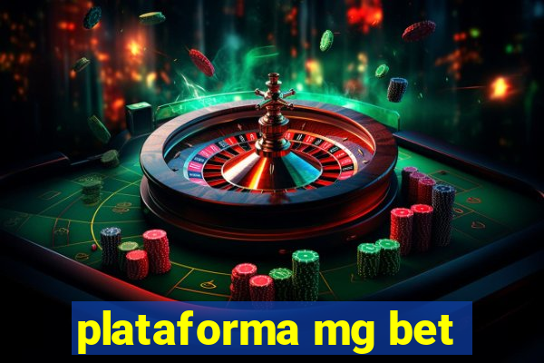 plataforma mg bet