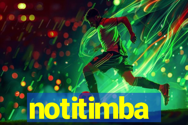 notitimba