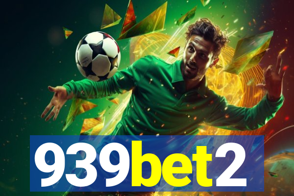 939bet2