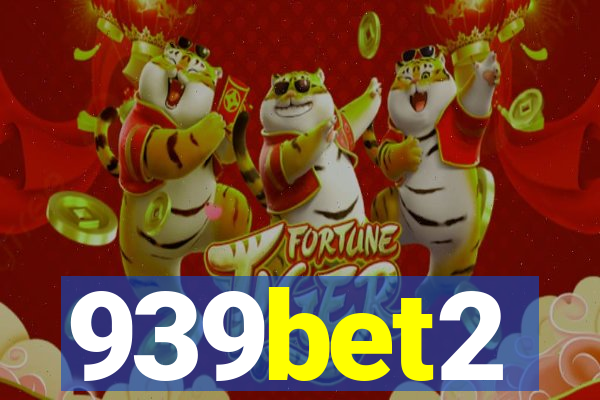 939bet2