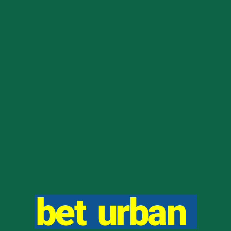 bet urban