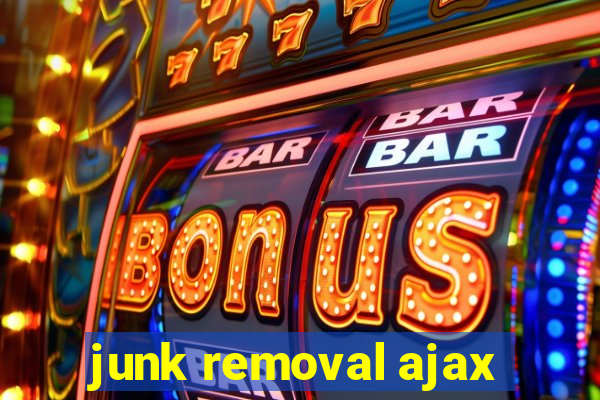 junk removal ajax