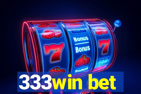 333win bet